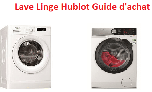 lave linge hublot guide d'achat